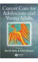 Cancer Care for Adolescents and Young Adults