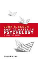 How To Write in Psychology: A Student Guide