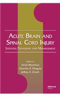 Acute Brain and Spinal Cord Injury