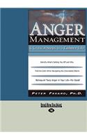 Anger Management: 6 Critical Steps to a Calmer Life (Easyread Large Edition)