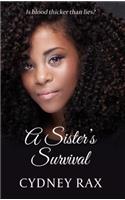 A Sister's Survival: (Reeves Sisters)