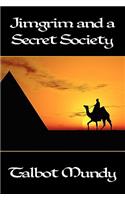 Jimgrim and a Secret Society: (English)
