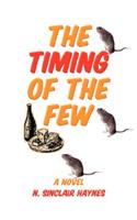 Timing of the Few