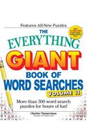 The Everything Giant Book of Word Searches, Volume 11: More Than 300 Word Search Puzzles for Hours of Fun!(Everything® Series)