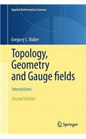 Topology, Geometry and Gauge Fields