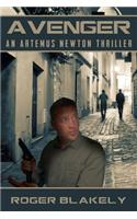 Avenger: An Artemus Newton Thriller