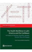 Health Workforce in Latin America and the Caribbean