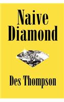 Naive Diamond