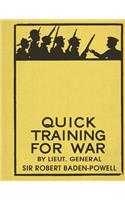 Quick Training for War