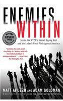 Enemies Within: Inside the NYPD's Secret Spying Unit and Bin Laden's Final Plot Against America