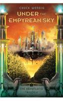 Under the Empyrean Sky: (1 The Heartland Trilogy)