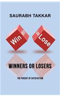 Winners or Losers