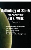 Anthology of Sci-Fi V9, the Pulp Writers - Hal K. Wells