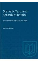 Dramatic Texts and Records of Britain
