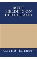 Ruth Fielding on Cliff Island