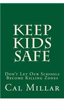 Keep Kids Safe