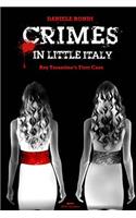 Crimes in Little Italy