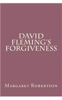 David Fleming's Forgiveness