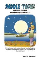 Paddle 'Toons: Cartoon Fun For Kayakers And Canoeists