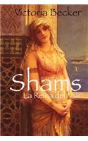 Shams - La Reina del Mar