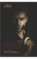 Click: A novelette of action and intrigue on the Texas coast