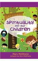 Spirituality For Our Children