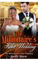 Millionaire's Fake Wedding