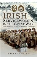 Irish Servicewomen in the Great War