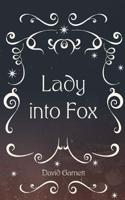 Lady Into Fox
