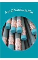 A to Z Notebook Plus