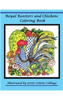Royal Roosters and Chickens Coloring Book