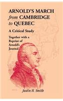 Arnold's March from Cambridge to Quebec