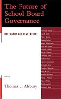 The Future of School Board Governance