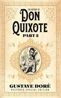 History of Don Quixote Part 2