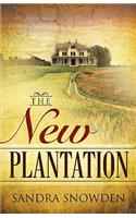 The New Plantation