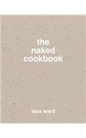 The Naked Cookbook