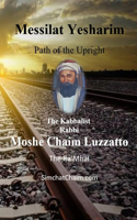 Messilat Yesharim - Path of the Upright