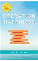 Operation Happiness