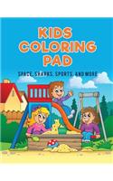 Kids Coloring Pad