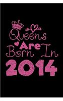 Queens Are Born In 2014 Notebook