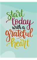 Start Today With a Grateful Heart