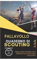 Pallavollo. Quaderno Di Scouting