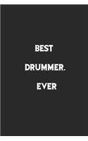 Best Drummer Ever