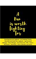 A Run is worth fighting for