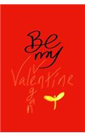Be my valentine vegan