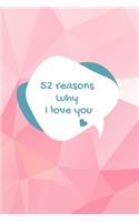 52 Reasons Why I Love You