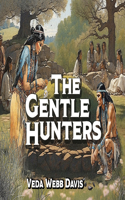 Gentle Hunters