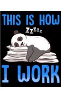 This Is How I Work
