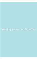 Meeting Nopes and Schemes Notebook