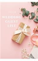 Your Wedding Guest List
